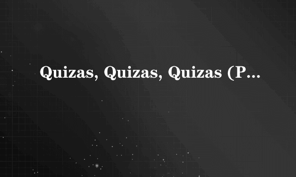 Quizas, Quizas, Quizas (Perhap