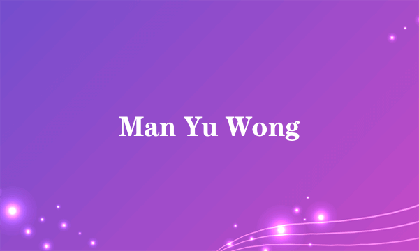 Man Yu Wong