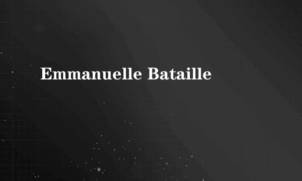 Emmanuelle Bataille