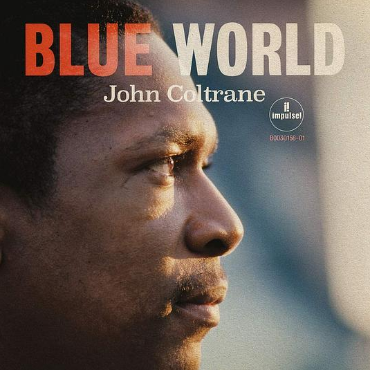 Blue World（John Coltrane发行的专辑）