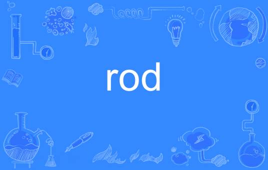 rod