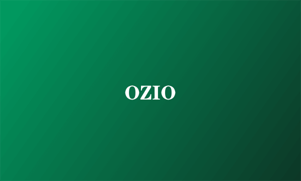 OZIO