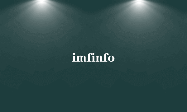 imfinfo