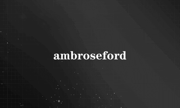 ambroseford