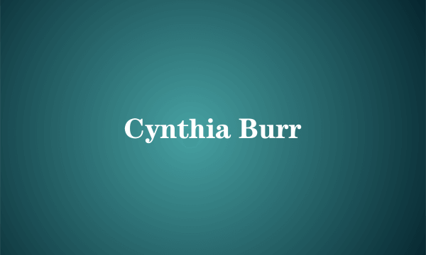 Cynthia Burr