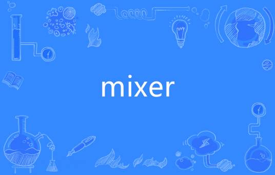 mixer