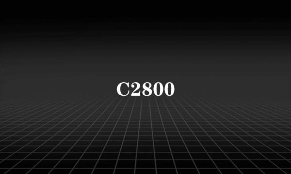 C2800