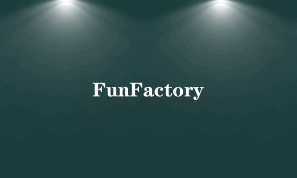 FunFactory