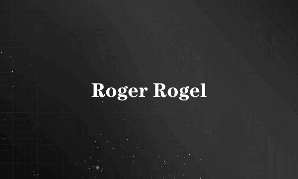 Roger Rogel