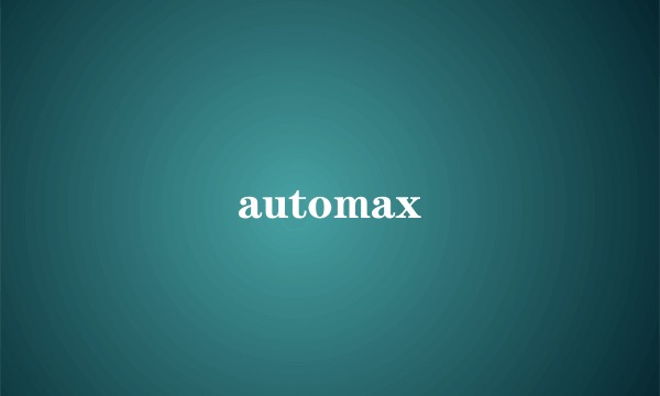 automax