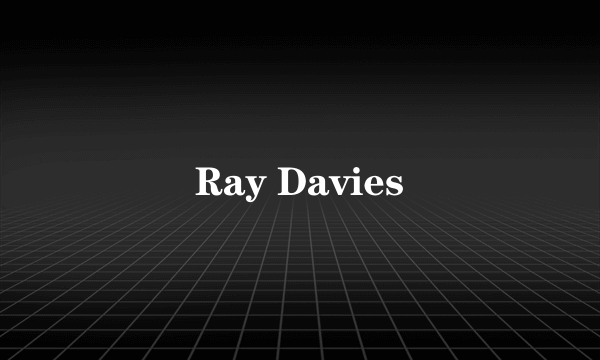 Ray Davies