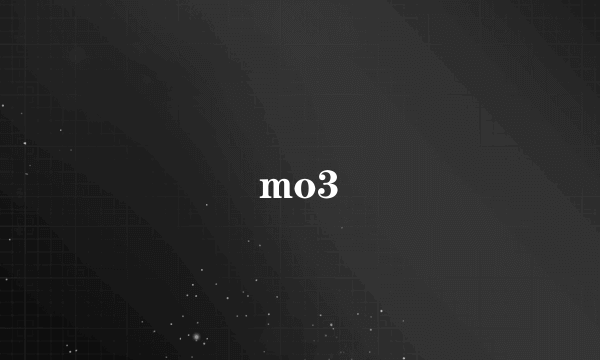 mo3