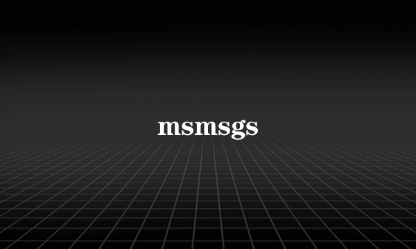 msmsgs