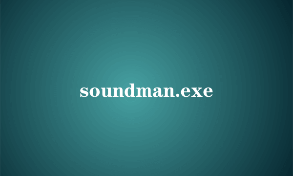 soundman.exe