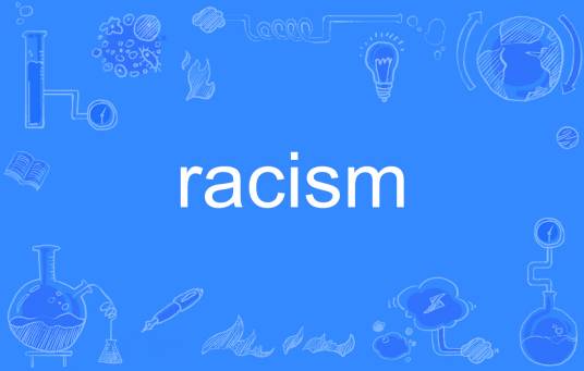 racism（英语单词）