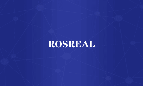 ROSREAL