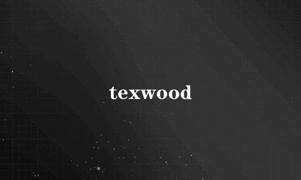 texwood