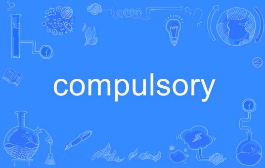 compulsory