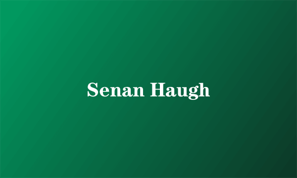 Senan Haugh