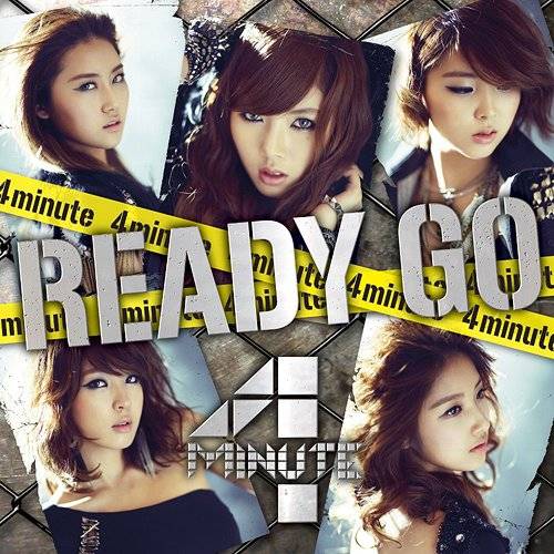 Ready Go（4minute发行单曲）