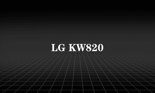 LG KW820