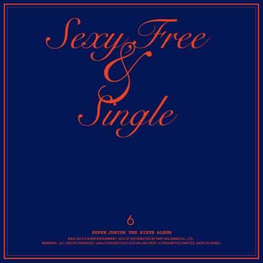 Sexy, Free & Single（Super Junior的第六张录音室专辑）