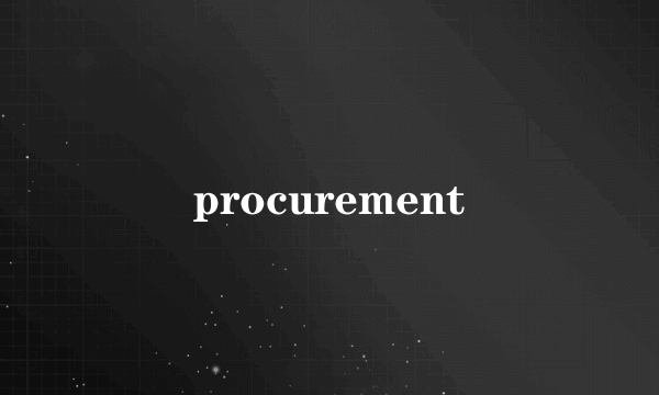 procurement