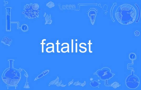 fatalist