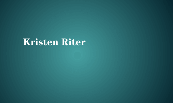 Kristen Riter