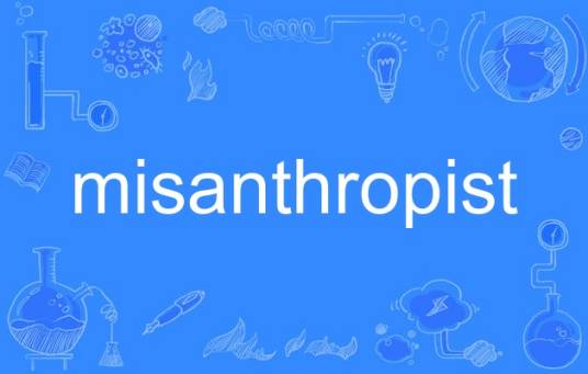 misanthropist