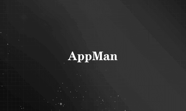 AppMan