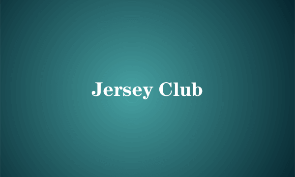 Jersey Club