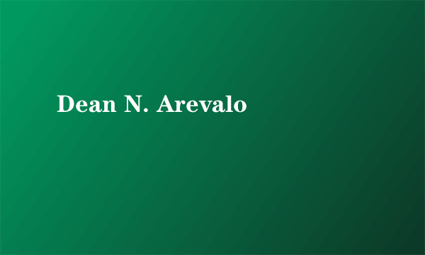 Dean N. Arevalo