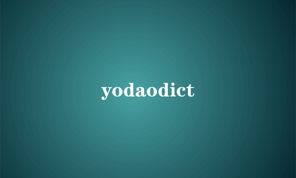 yodaodict