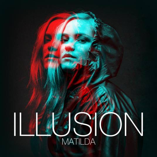 Illusion（2017年Matilda录唱歌曲）