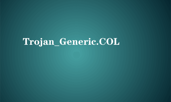 Trojan_Generic.COL