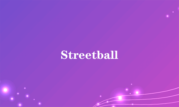 Streetball