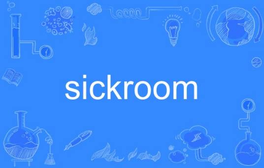 sickroom