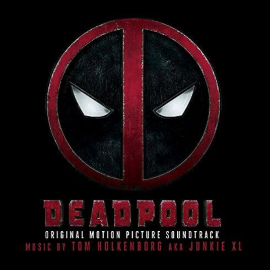 Deadpool (Original Soundtrack Album)