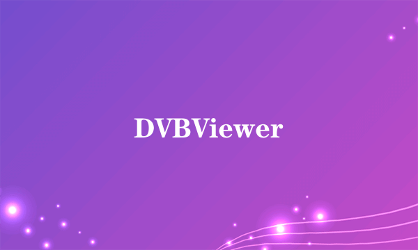 DVBViewer