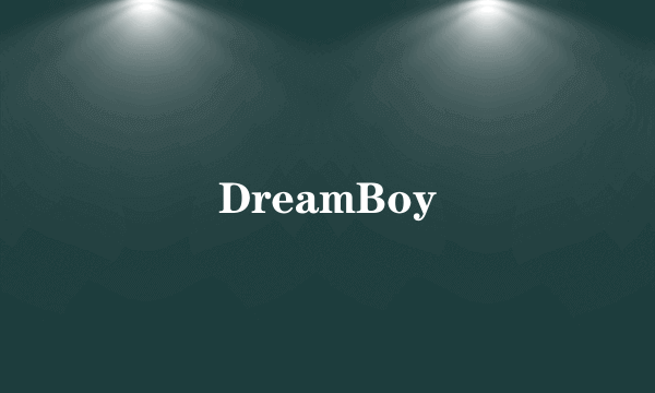 DreamBoy