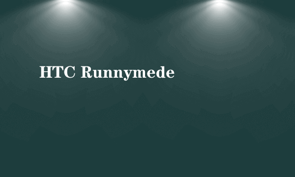 HTC Runnymede