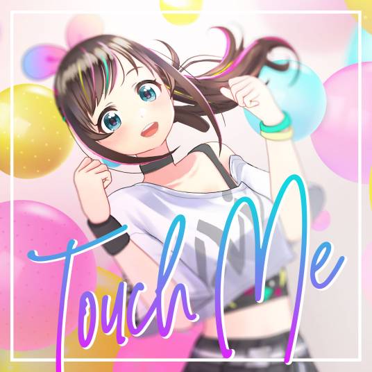 Touch Me（Kizuna AI演唱歌曲）