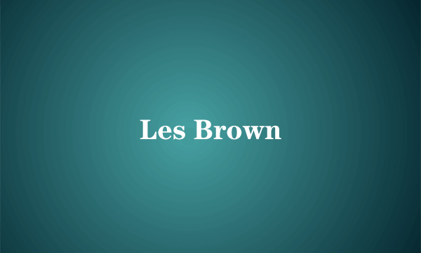 Les Brown