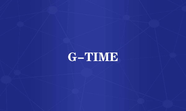 G-TIME