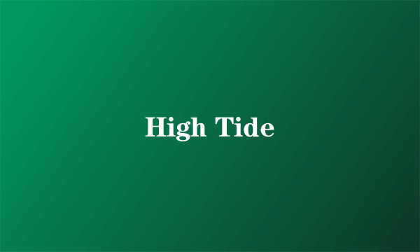 High Tide