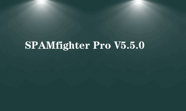 SPAMfighter Pro V5.5.0