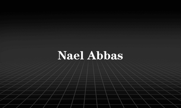 Nael Abbas