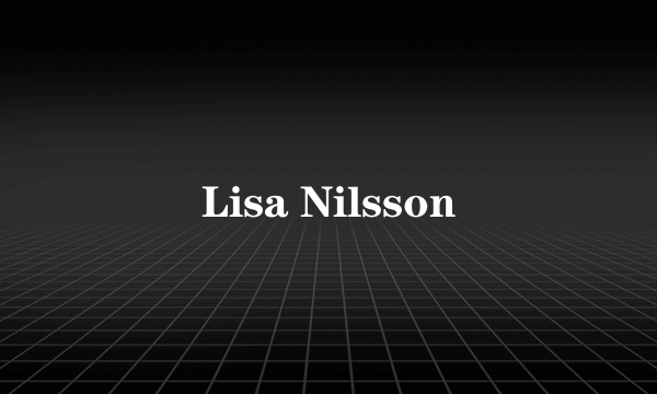 Lisa Nilsson