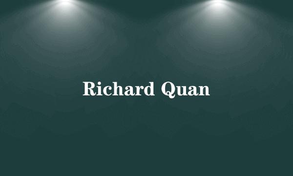 Richard Quan